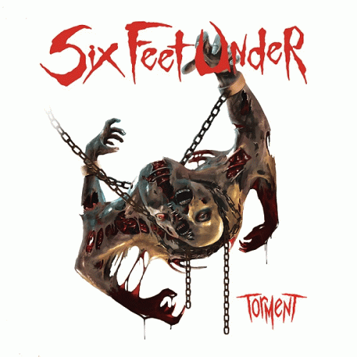 Six Feet Under (USA) : Torment